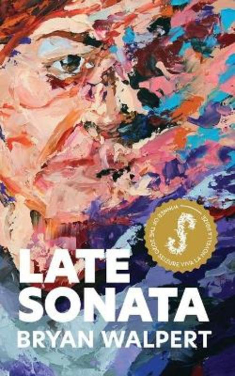 Late Sonata by Bryan Walpert - 9781922267238