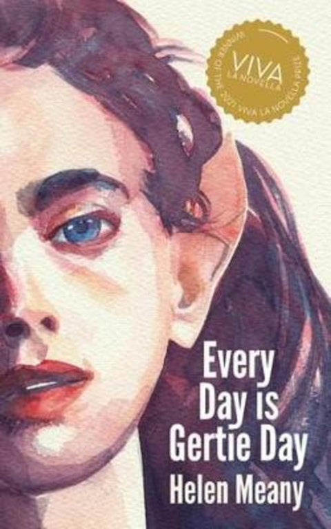 Every Day is Gertie Day by Helen Meany - 9781922267627