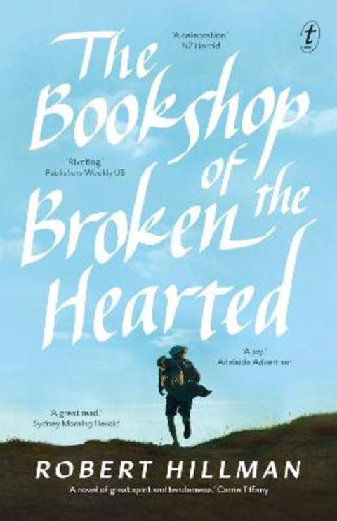 The Bookshop of the Broken Hearted by Robert Hillman - 9781922268228