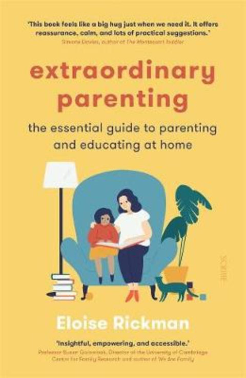 Extraordinary Parenting by Eloise Rickman - 9781922310460