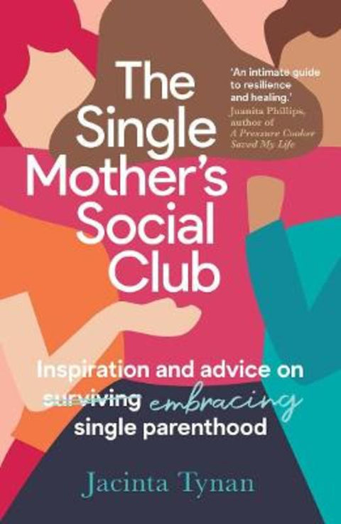 The Single Mother's Social Club from Jacinta Tynan - Harry Hartog gift idea