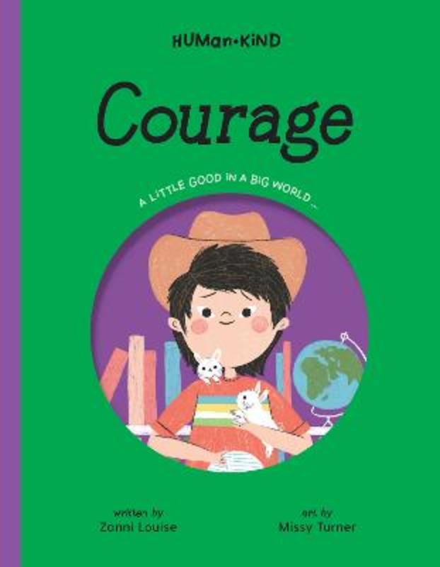 Human Kind: Courage by Zanni Louise - 9781922385284