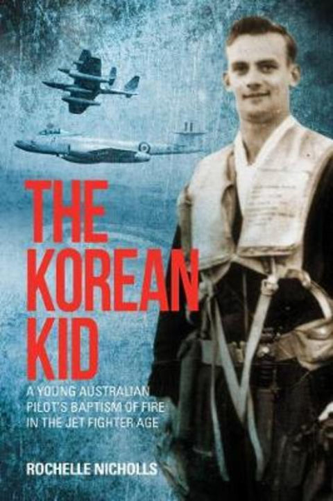 The Korean Kid by Rochelle Nicholls - 9781922387042