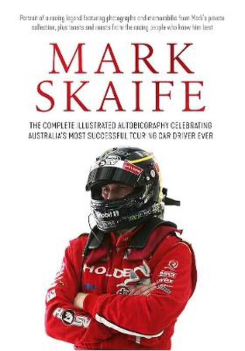 Mark Skaife by Mark Skaife - 9781922400178