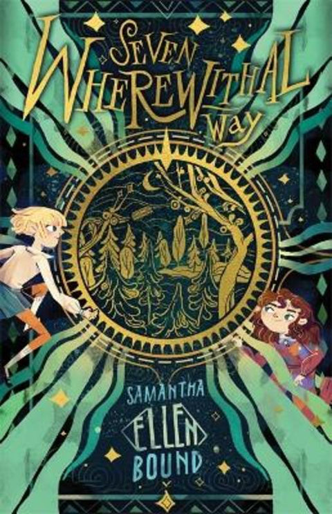 Seven Wherewithal Way : Volume 1 by Samantha-Ellen Bound - 9781922419224