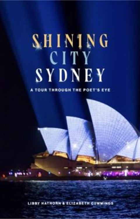 Shining City Sydney by Cummings & Libby Hathorn - 9781922451149