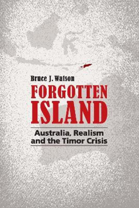 Forgotten Island by Bruce J. Watson - 9781922454973