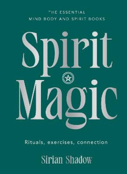 Spirit Magic by Sirian Shadow - 9781922468055