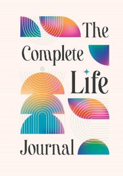 The Complete Life Journal by Selena Moon - 9781922468109