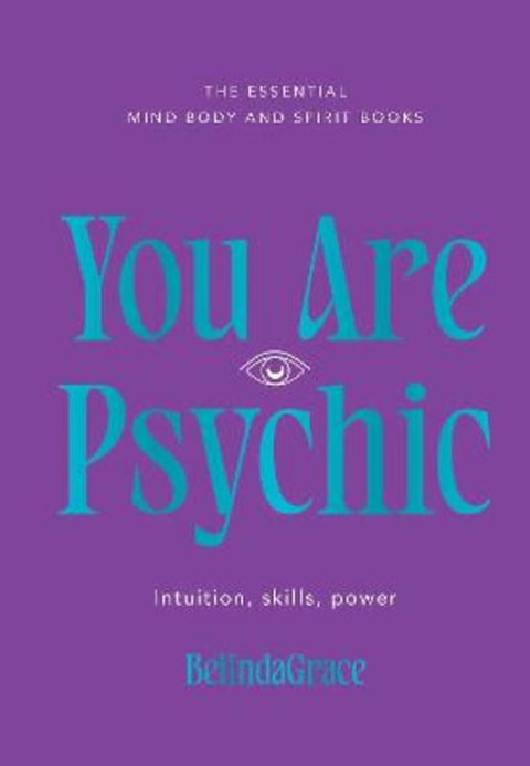 You Are Psychic by BelindaGrace - 9781922468130