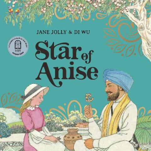 Star of Anise by Jane Jolly - 9781922507396