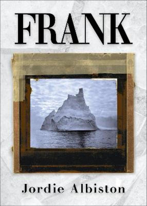 Frank by Jordie Albiston - 9781922507433