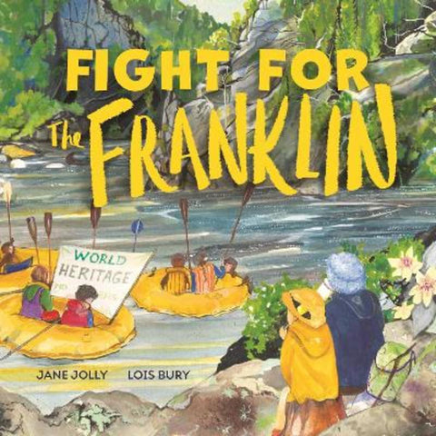 Fight for the Franklin by Jane Jolly - 9781922507792
