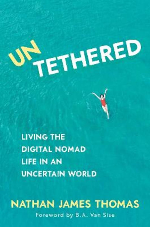 Untethered by Nathan James Thomas - 9781922539694