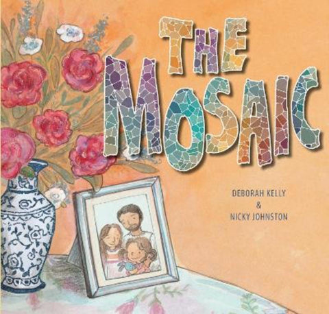 The Mosaic by Deborah Kelly - 9781922539731