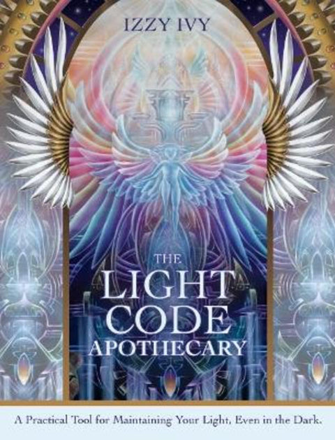 The Light Code Apothecary by Izzy Ivy (Izzy Ivy) - 9781922574008
