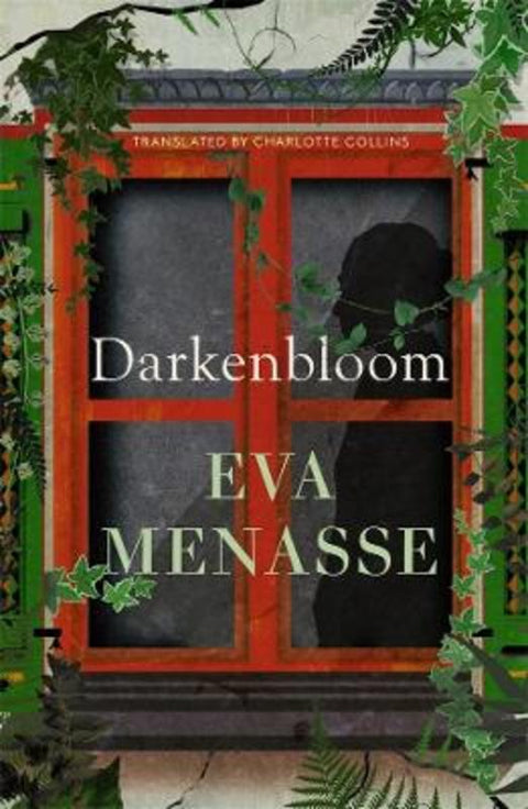 Darkenbloom by Eva Menasse - 9781922585486