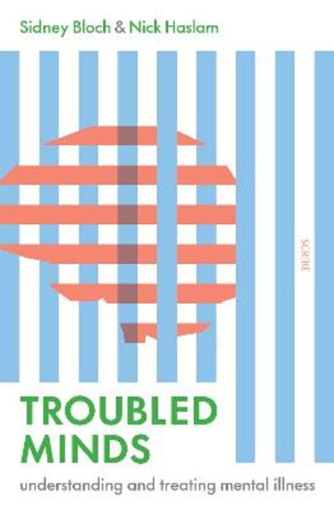 Troubled Minds by Sidney Bloch - 9781922585875