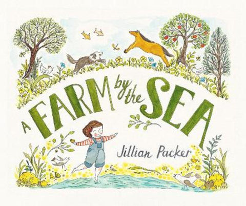 A Farm by the Sea by Jillian Packer - 9781922610997