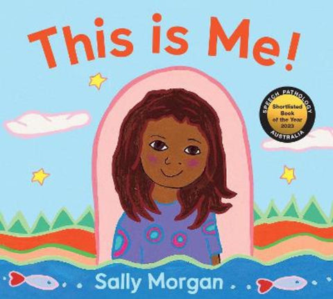 This is Me! by Sally Morgan - 9781922613073