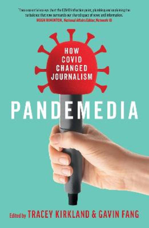 Pandemedia by Tracey Kirkland - 9781922633811