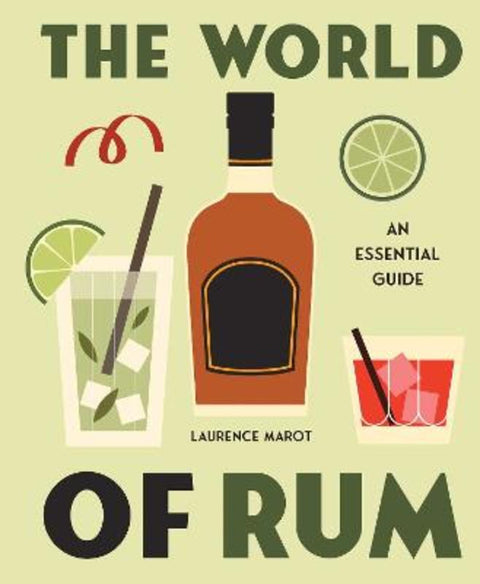 The World of Rum by Laurence Marot - 9781922662415