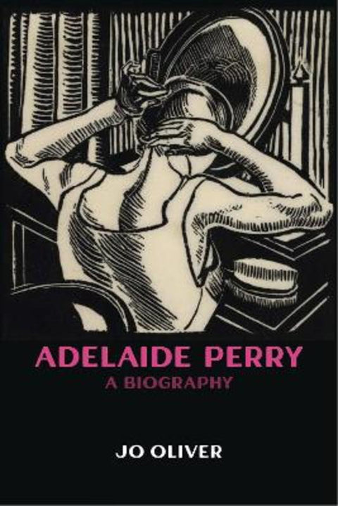 Adelaide Perry by Jo Oliver - 9781922669858