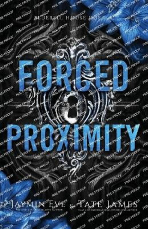 Forced Proximity by Tate James - 9781922688361