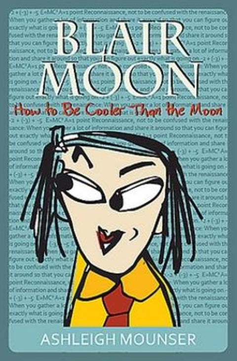 How to Be Cooler Than the Moon by Ashieigh Mounser - 9781922696373