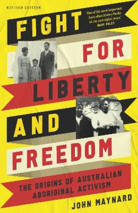 Fight for Liberty and Freedom by John Maynard - 9781922752017