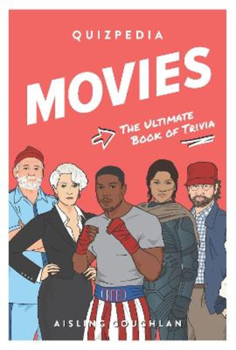 Movies Quizpedia by Aisling Coughlan - 9781922754004
