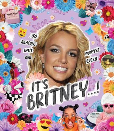 It's Britney ... ! by Billie Oliver - 9781922754011