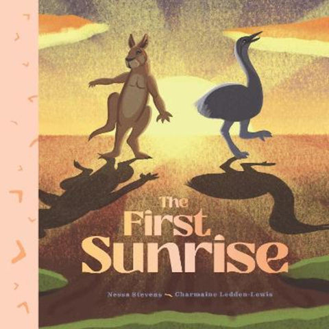 The First Sunrise by Nessa Stevens - 9781922777553