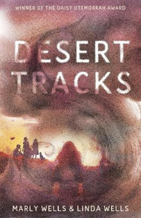 Desert Tracks by Marly Wells - 9781922777669