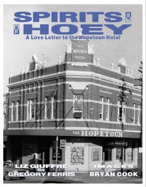 Spirits of the Hoey by Liz Giuffre - 9781922779601