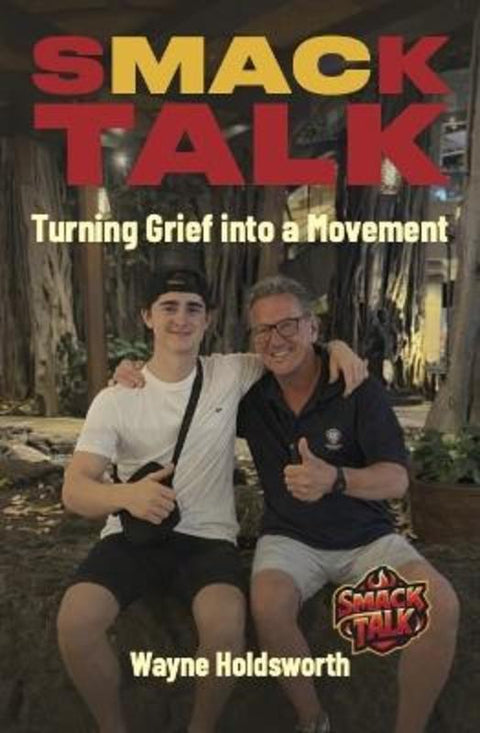 Smack Talk by Wayne Holdsworth - 9781922779717