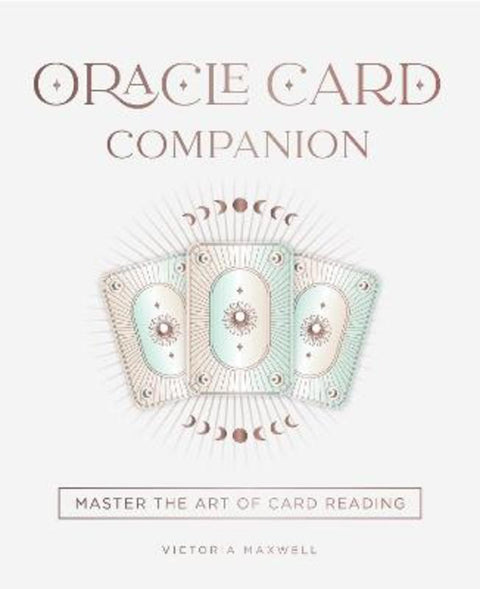 Oracle Card Companion by Victoria Maxwell - 9781922785374