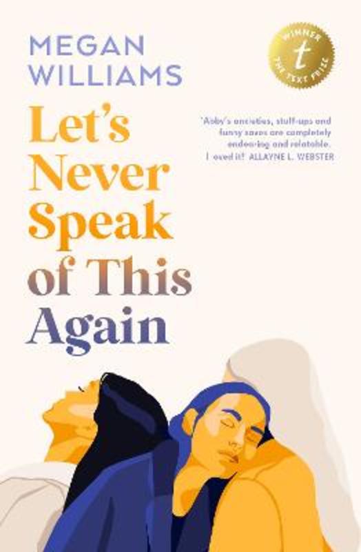 Let's Never Speak of This Again by Megan Williams - 9781922790392