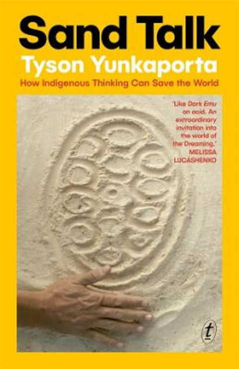 Sand Talk by Tyson Yunkaporta - 9781922790514