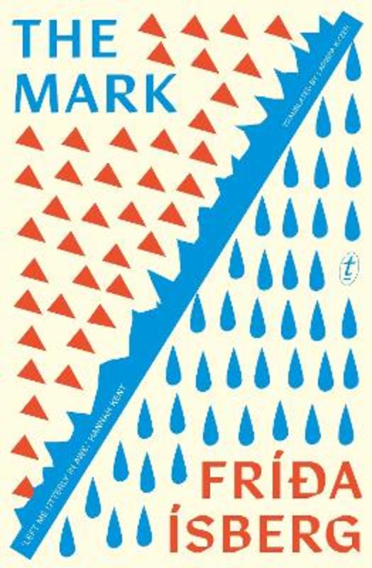 The Mark by Frida Isberg - 9781922790613