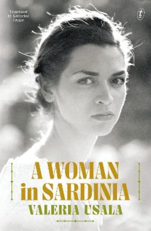 A Woman in Sardinia by Valeria Usala - 9781922790668
