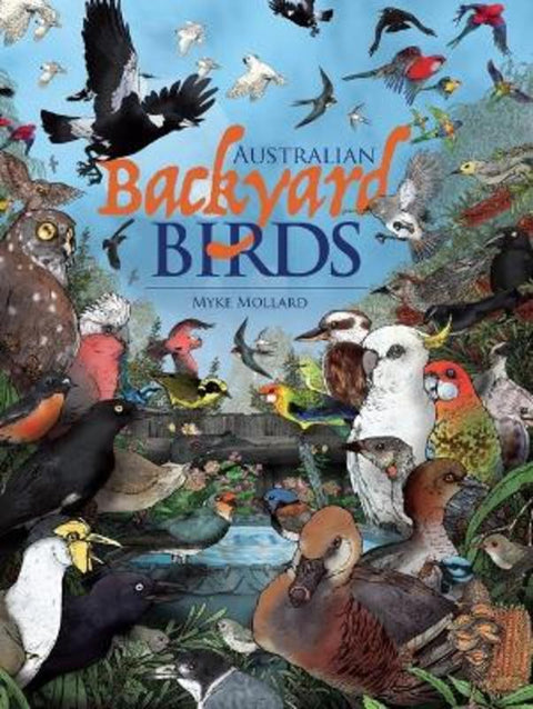 Australian Backyard Birds from Myke Mollard - Harry Hartog gift idea