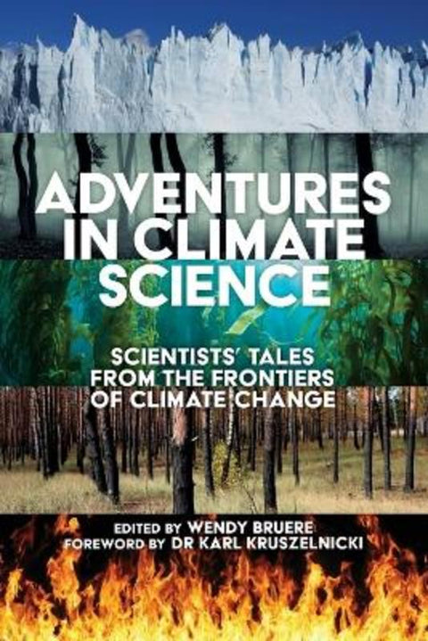 Adventures in Climate Science by Wendy Bruere - 9781922800282