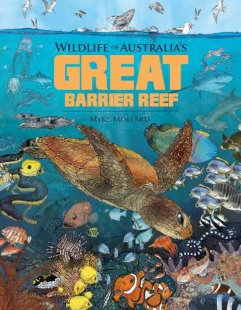 Wildlife of Australia's Great Barrier Reef from Myke Mollard - Harry Hartog gift idea