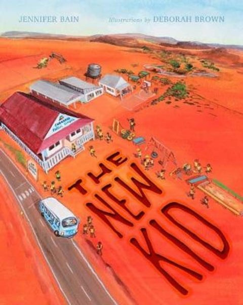The New Kid by Jennifer Bain - 9781922800374