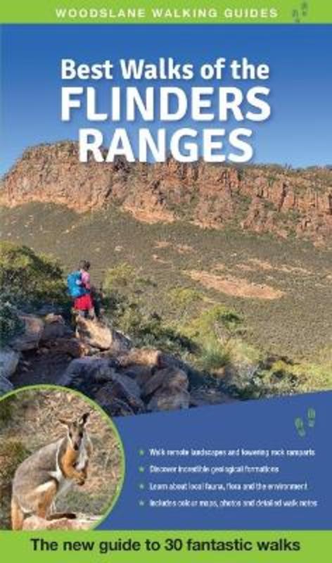 Best Walks of the Flinders Ranges by Julie Mundy - 9781922800510