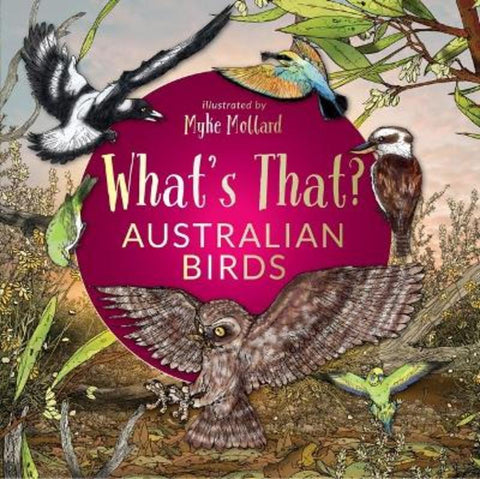 What's That? Australian Birds from Myke Mollard - Harry Hartog gift idea