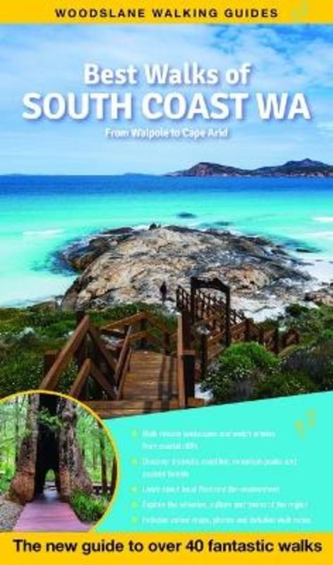 Best Walks of South Coast WA by Mark Pybus - 9781922800749