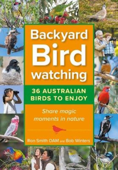 Backyard Birdwatching by Ron Smith - 9781922810502