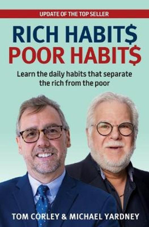 Rich Habits Poor Habits by Michael Yardney - 9781922810779
